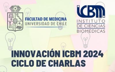 Innovaci N Icbm Ciclo De Charlas Instituto De Ciencias